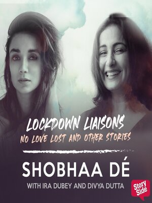 cover image of Lockdown Liaisons--No love lost and other stories